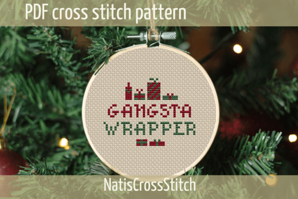 Gangsta Wrapper Cross Stitch Pattern